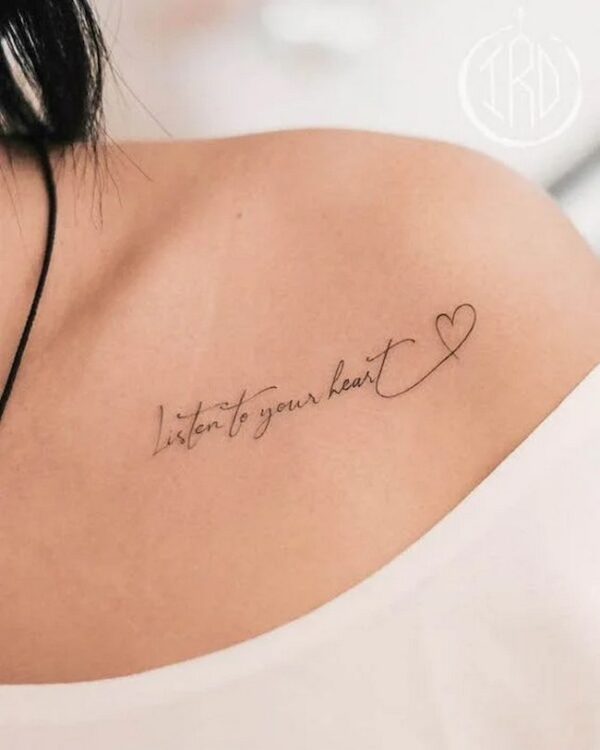 Listen To Your Heart Tattoo